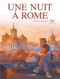 nuit à Rome (Une) : [livre 4] / Jim | Jim