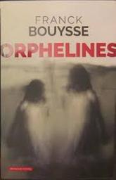 Orphelines / Frank Bouysse | Bouysse, Franck