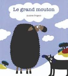 Le grand mouton | Prigent, Andrée. Auteur