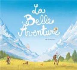 La belle aventure | Guerlais, Gérald. Auteur