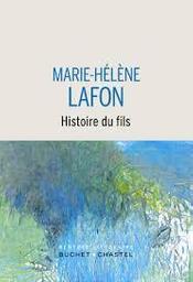 Histoire du fils : roman / Marie-Hélène Lafon | Lafon, Marie-Hélène