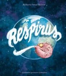 Respirus | Prual-Réavis, Roberto. Auteur