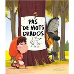 Pas de mots crados | Lamour, Sandrine. Auteur