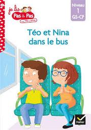 Téo et Nina dans le bus | Chavigny, Isabelle. Auteur