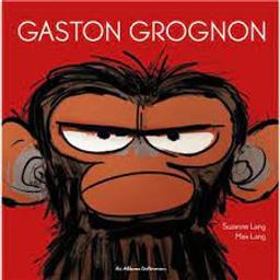Gaston Grognon | Lang, Suzanne. Auteur