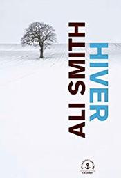 Hiver : roman / Ali Smith | Smith, Ali