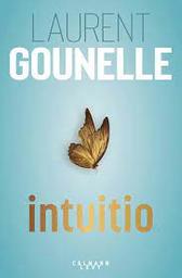 Intuitio / Laurent Gounelle | Gounelle, Laurent