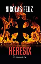 Heresix / Nicolas Feuz | Feuz, Nicolas - écrivain suisse romand