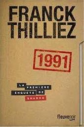 1991 : [la première enquête de Sharko] / Franck Thilliez | Thilliez, Franck