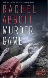 Murder game / Rachel Abbott | Abbott, Rachel (1952-)