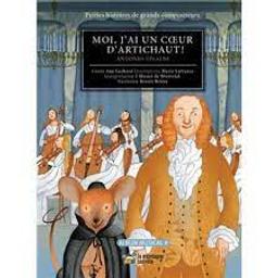 Moi, j'ai un coeur d'artichaut ! : Antonio Vivaldi. Album musical | Gerhard, Ana. Auteur