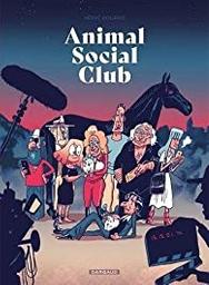 Animal social club | Bourhis, Hervé. Illustrateur. Scénariste