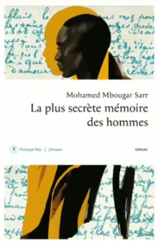 La plus secrète mémoire des hommes / Mohamed Mbougar Sarr | 