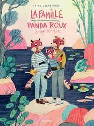 La Famille Panda Roux s'agrandit | Salaberria, Leire. Auteur