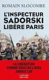 L'inspecteur Sadorski libère Paris | Slocombe, Romain