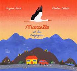 Marcelle et les cigognes | Raccah, Myriam. Auteur