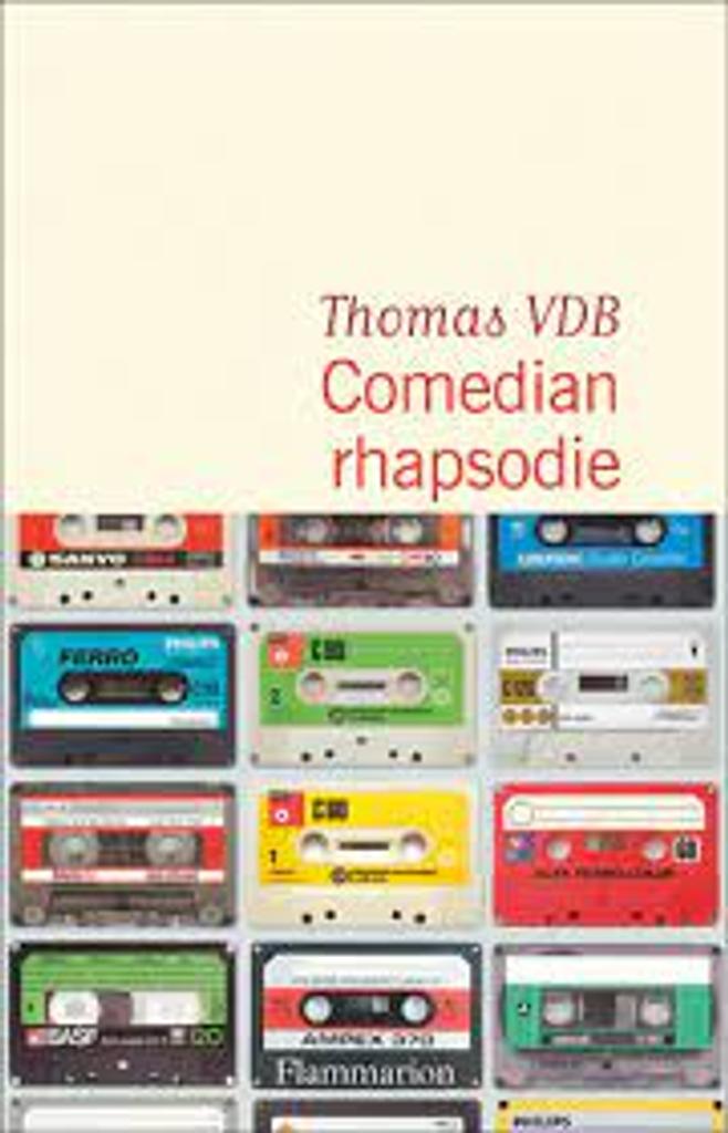 Comedian rhapsodie / Thomas VDB | 