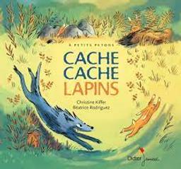 Cache cache lapins | Kiffer, Christine. Auteur