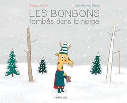 Les bonbons tombés dans la neige / Sandra Le Guen ; Jean-Baptiste Drouot | Le Guen, Sandra. Auteur