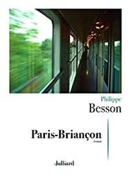Paris-Briançon : roman / Philippe Besson | Besson, Philippe