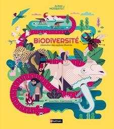 Biodiversité : l'évolution des espèces illustrées / Lucas Riera ; Ángel Svoboda | Riera, Lucas. Auteur