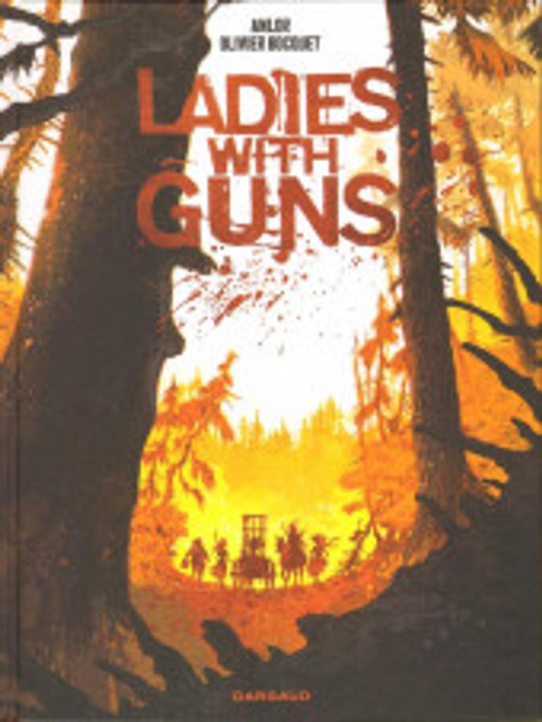 Ladies with guns : tome 1 | 