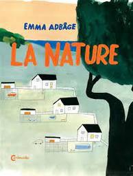 La nature | Adbage, Emma. Auteur