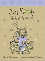 Judy Moody predicts the future / Megan Mcdonald ; illustrated by Peter H. Reynolds | Mac Donald, Megan - écrivain américain. Auteur