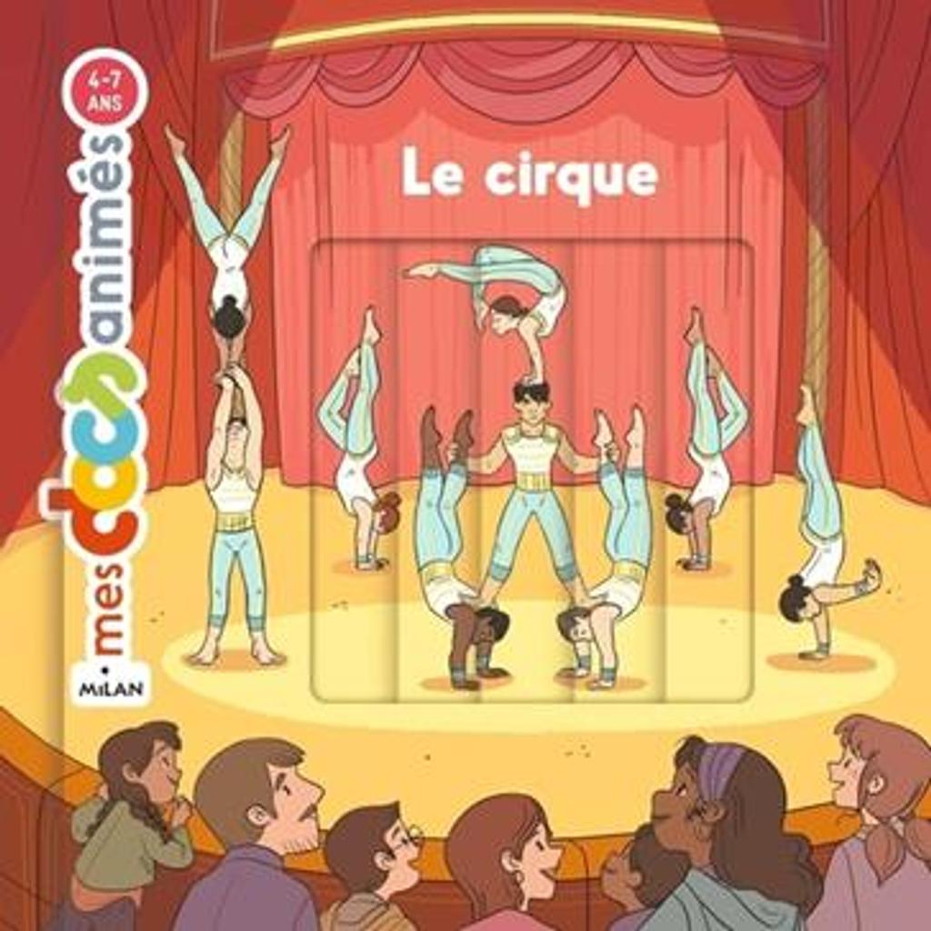 Le cirque / Vincent Etienne ; Eléonore Della Malva | 