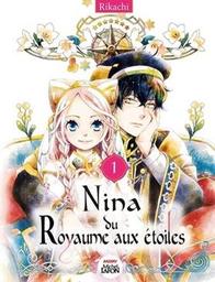 Nina du royaume aux étoiles / Rikachi | Rikachi. Auteur