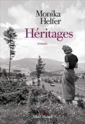 Héritages : roman | Helfer, Monika