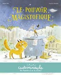 Le pouvoir magistofique | Tibi, Marie. Auteur