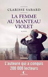 La femme au manteau violet : roman | Sabard, Clarisse