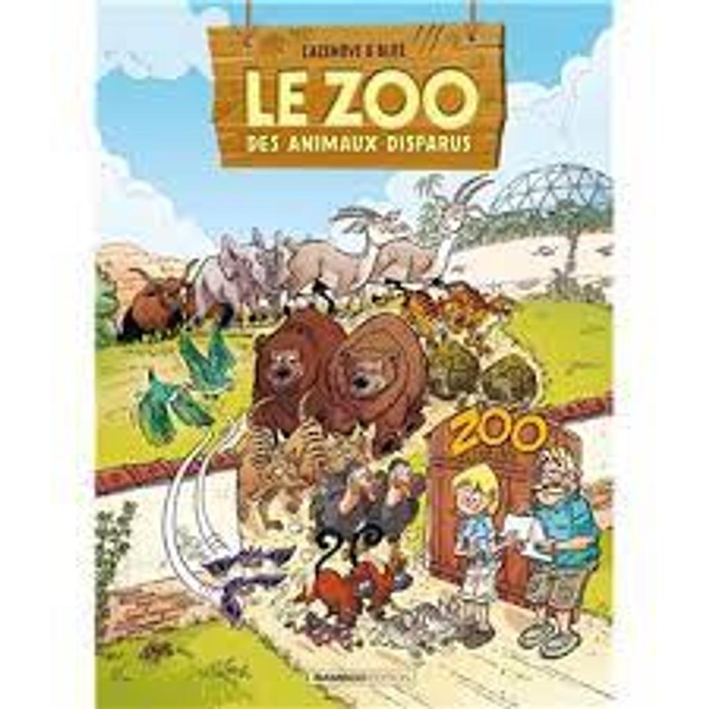 Le zoo des animaux disparus / Scénario: Cazenove; Dessins: Bloz | 