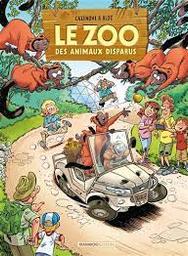 Le zoo des animaux disparus / Scénario: Cazenove; Dessins: Bloz | Cazenove, Christophe. Scénariste