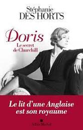 Doris : le secret de Churchill | Des Horts, Stéphanie