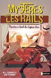 Meurtre à bord du Safari Star / M. G. Leonard & [et] Sam Sedgman | Leonard, M.G. - écrivain anglais. Auteur