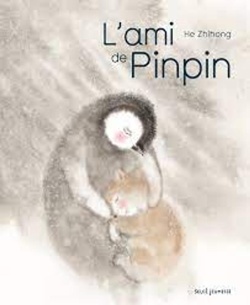 L'ami de Pinpin / He Zhihong | 