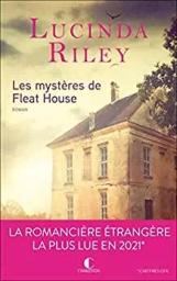 Les mystères de Fleat House : roman / Lucinda Riley | Riley, Lucinda
