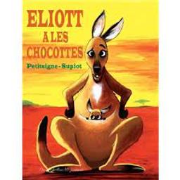Eliott a les chocottes / Petitsigne-Supiot | Petitsigne, Richard. Auteur