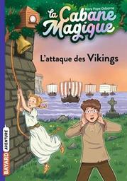 L'attaque des vikings / Mary Pope Osborne, illustrateur Philippe Masson | Osborne, Mary Pope - écrivain américain