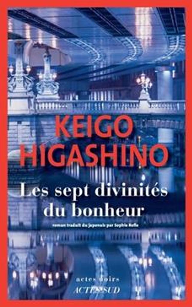 Les sept [7] divinités du bonheur / Keigo Higashino | 