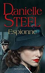 Espionne : roman | Steel, Danielle - écrivain américain