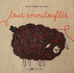 Tous emmitouflés / Marie-Noëlle Horvath | Horvath, Marie-Noëlle. Illustrateur