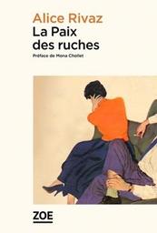 La paix des ruches / Alice Rivaz | 