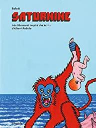 Saturnine : très librement inspiré des écrits d'Albert Robida / Baladi | 