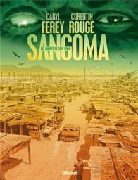 Sangoma : les damnés de Cape Town / Caryl Férey ; Corentin Rouge | Rouge, Corentin. Illustrateur