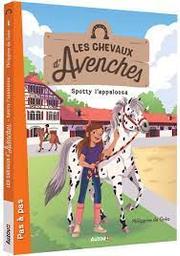 Spotty l'appaloosa / Ecrit par Philippine de Gréa; illustré par Lymut | Gréa, Philippine de. Auteur