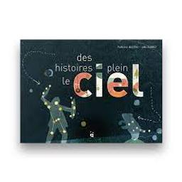 Des histoires plein le ciel / Pablo A. Mastro; Ana Suarez | 
