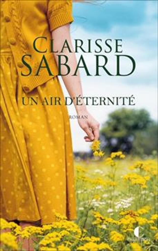 Un air d'éternité : roman / Clarisse Sabard | 
